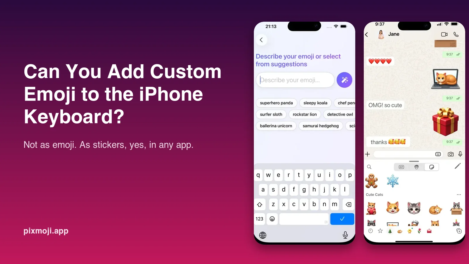 Can you add custom emoji to the iPhone keyboard: what the emoji keyboard accepts and how stickers get in